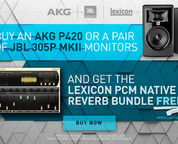 Buy a pair of JBL 305P MkII Studio Monitors or an AKG P420 Microphone and receive a FREE Lexicon PCM Native Plug-In Bundle